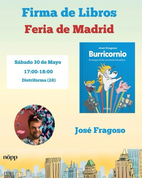 ¡Nos vemos en la Feria del Libro de Madrid!José Fragoso estará firmando ejemplares de los Burricornio este sábado 30 de mayo de 17:00 a 18:00 en la caseta Distriforma (28). 🦄💙¡Ven a conocer el universo de NÖPP y llévate tu libro firmado!#FeriaDelLibroMadrid #Burricornio #JoséFragoso #FirmaDeLibros #Nopp